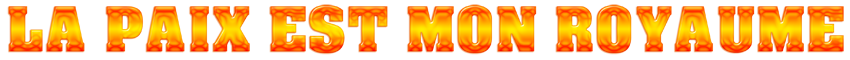 01_la_paix_est_mon_royaume