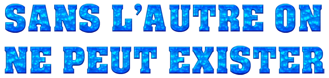 31_sans_l_autre_on_ne_peut_exister